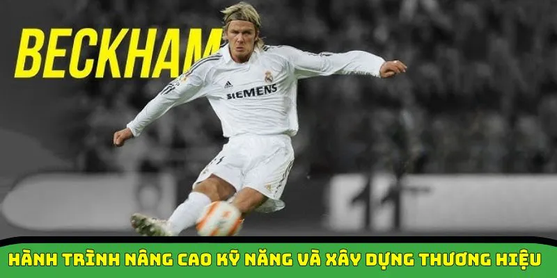tiểu sử David Beckham xây dựng thương hiệu