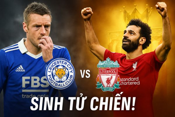 Nhận định bóng đá Leicester vs Liverpool ngày 20/04