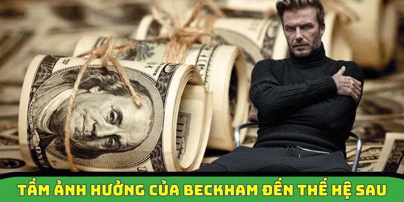 Tầm ảnh hưởng của tiểu sử David Beckham