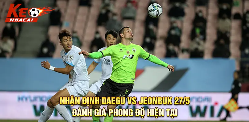Cầu thủ Daegu thất vọng – Áp lực đè nặng với đội bóng cuối bảng