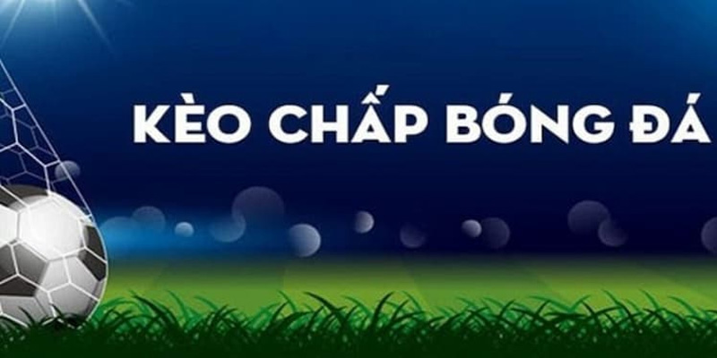 Cách Đọc Kèo Chấp Tại Tỷ Lệ Kèo Cúp C1