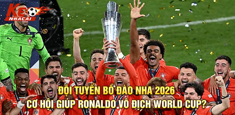 Đội Tuyển Bồ Đào Nha 2026