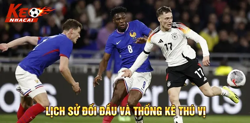 So sánh đối đầu lịch sử giữa Đức và Pháp