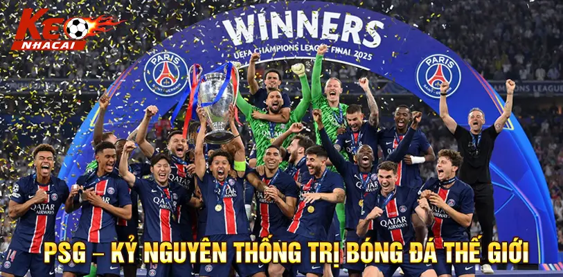 PSG khẳng định vị thế thống trị bóng đá thế giới